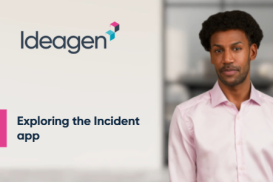 Exploring the Incident app